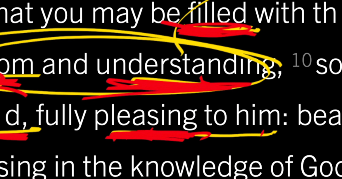 God’s Will of Decree and Decree of Command: Colossians 1:9–12, Part 3