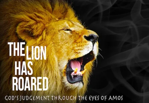 But I will send a fire and the Lion will roar.
