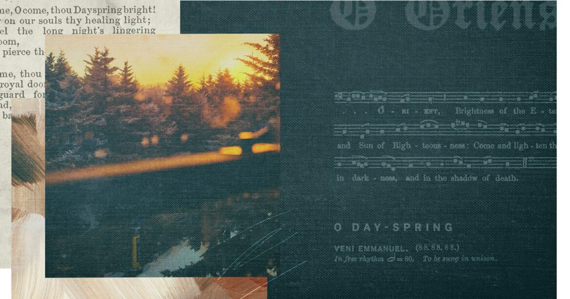 He Came to a World in Darkness: O Day-Spring